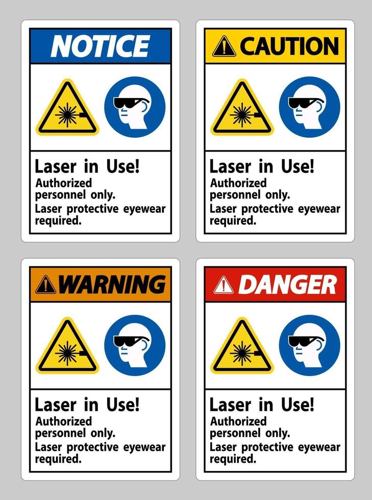 Laser In Use Authorized Personnel Only Laser Protec vector