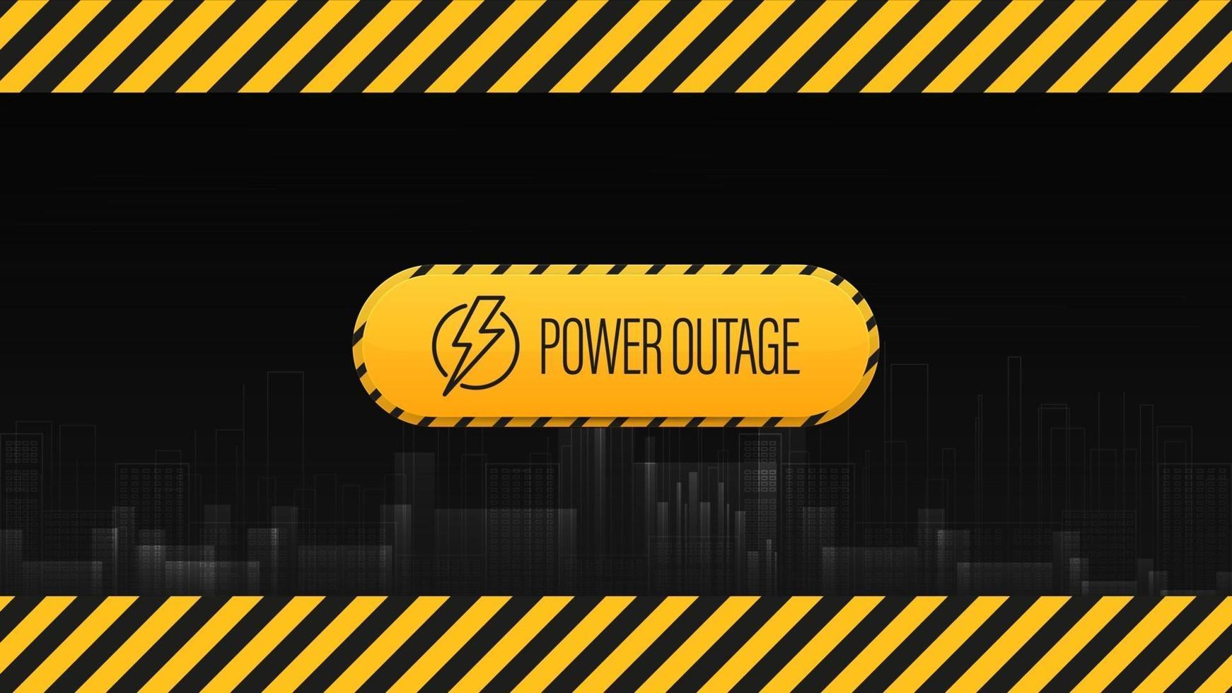 Power Outage, black and yellow poster with warning sign and city without electricity in digital style on background vector