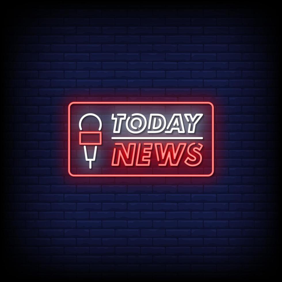 Today News Neon Signs Style Text Vector