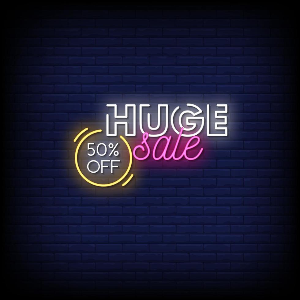 Huge Sale Neon Signs Style Text Vector