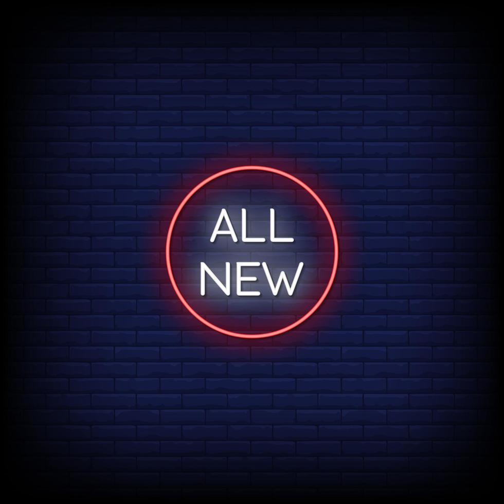 All New Neon Signs Style Text Vector