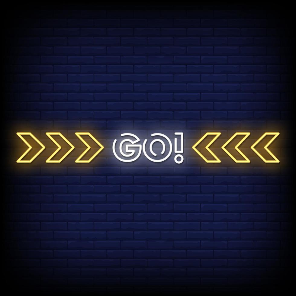 Go Neon Signs Style Text Vector