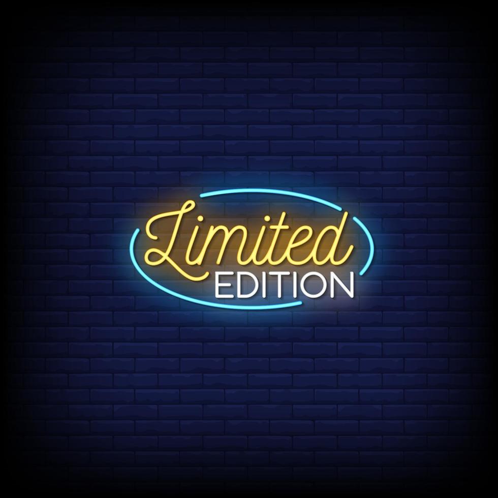 Limited Edition Neon Signs Style Text Vector