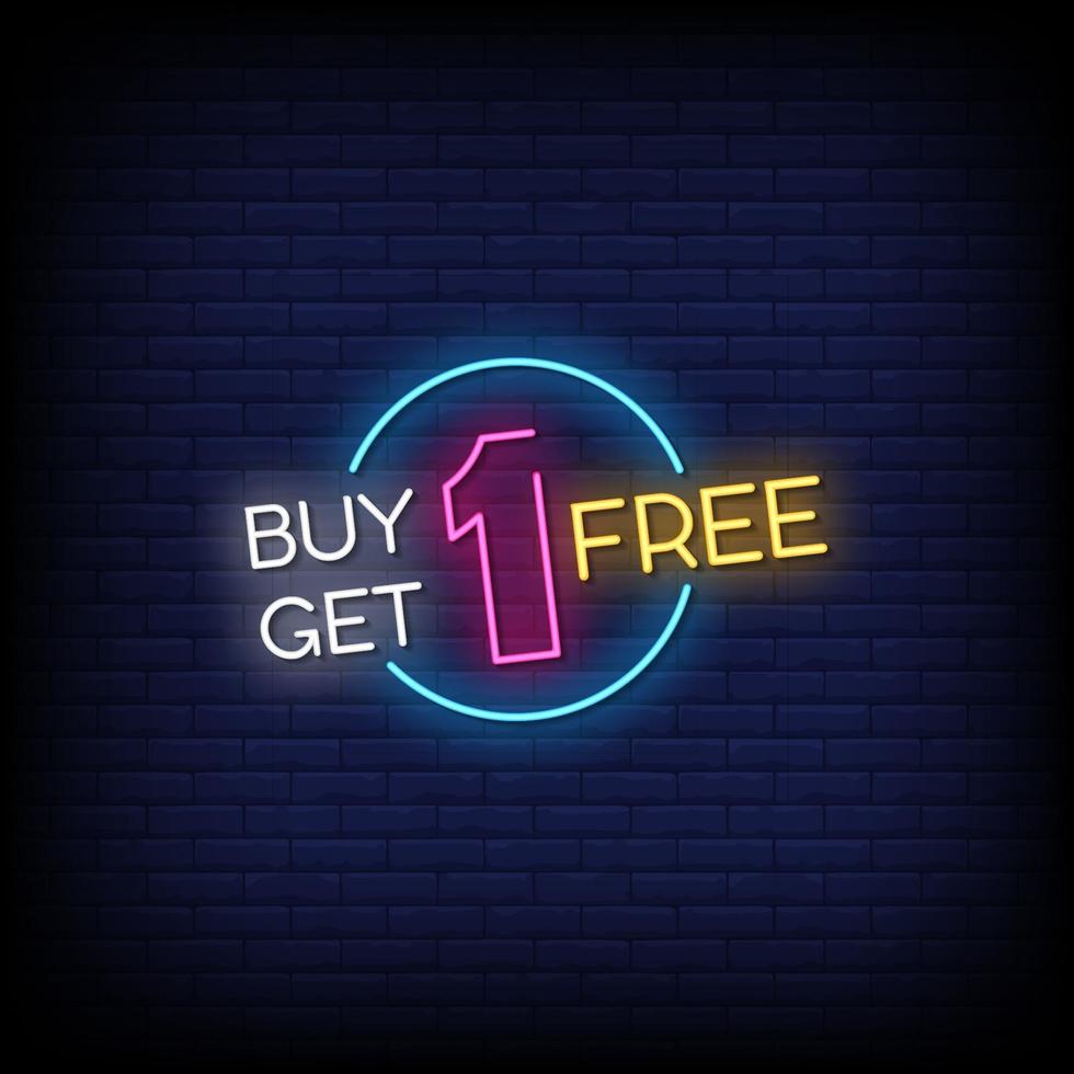 Buy One Get One Free Neon Signs Style Text Vector