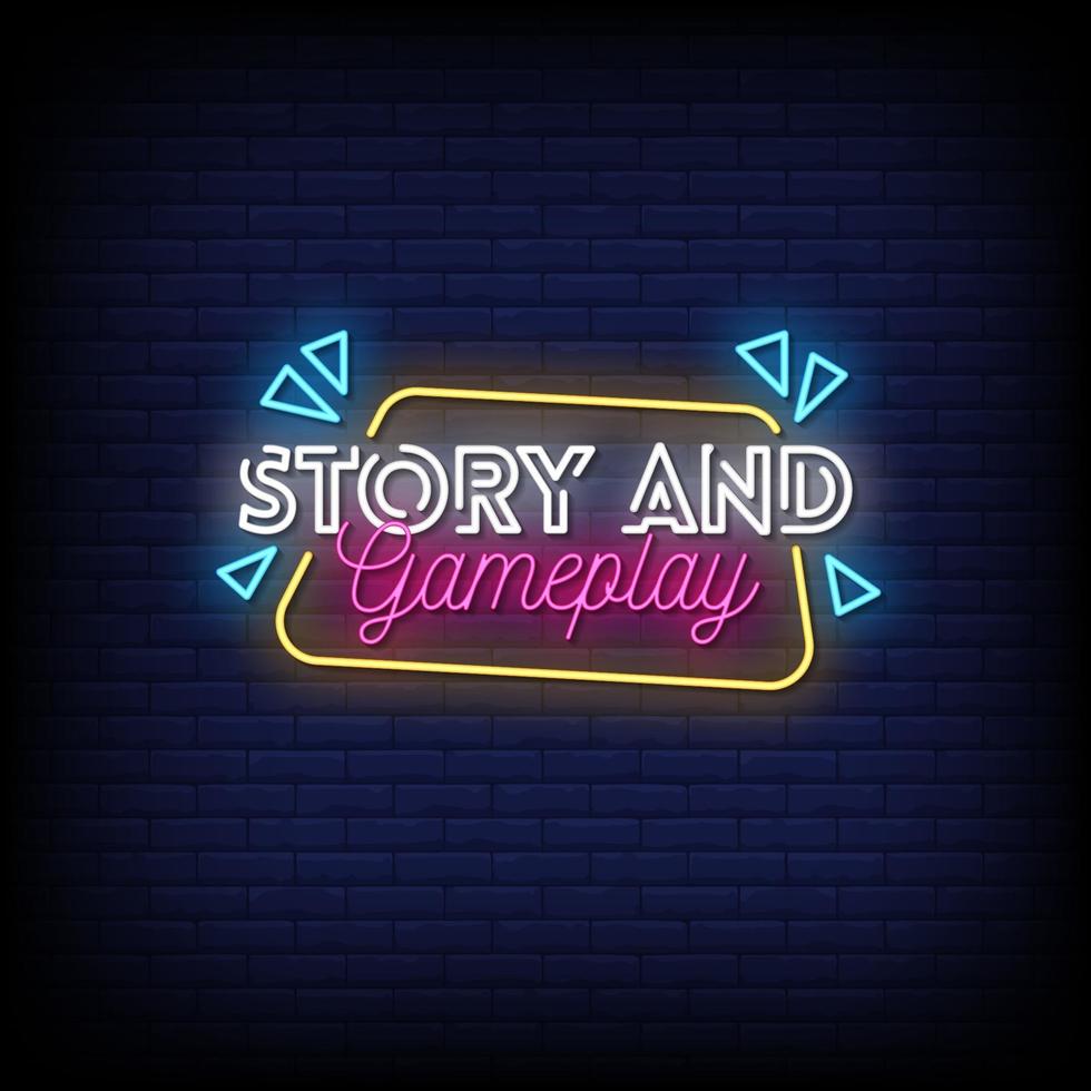 Story and Game Play Neon Signs Style Text Vector