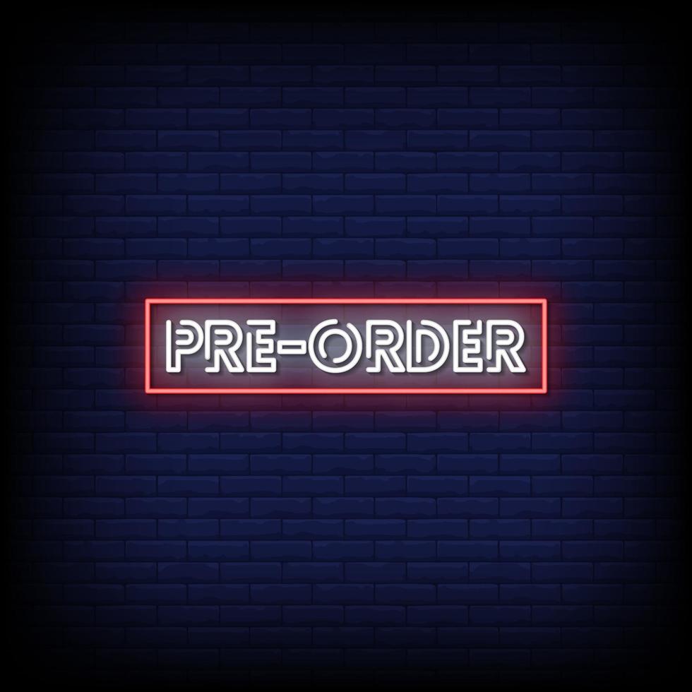 Pre Order Neon Signs Style Text Vector