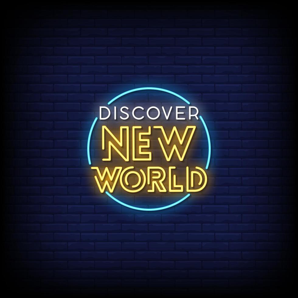 Discover  New World Neon Signs vector