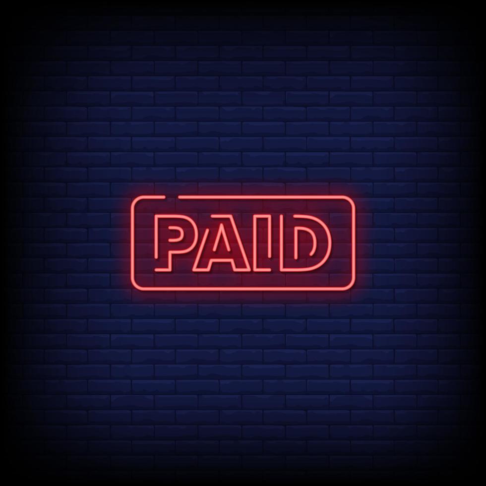 Paid Neon Signs Style Text Vector