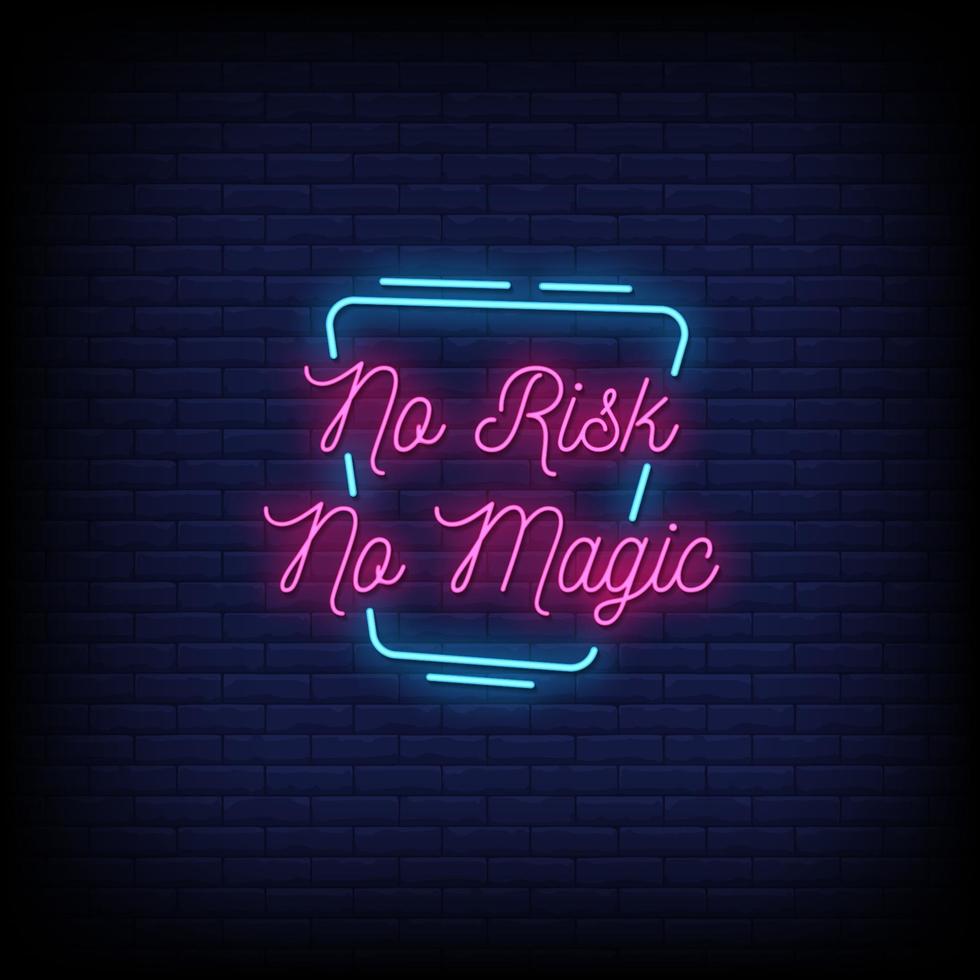 No Risk No Magic Neon Signs Style Text Vector