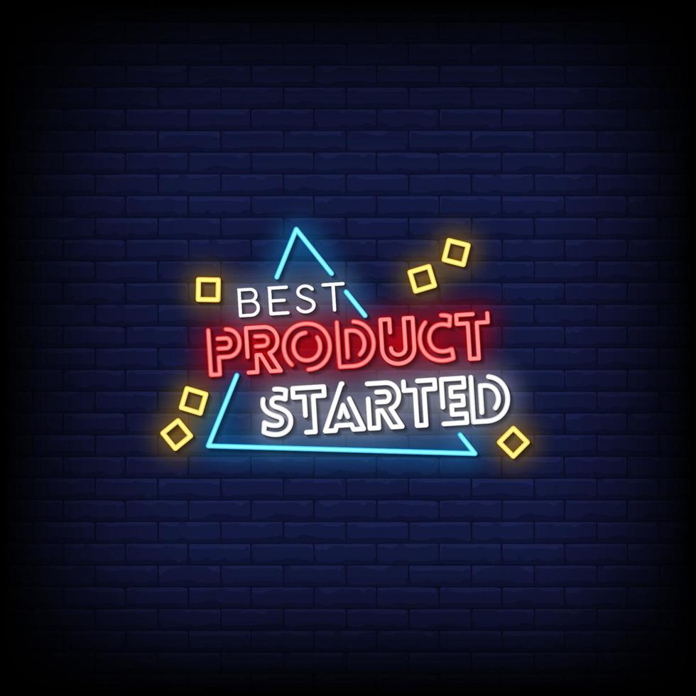 Best Product Started Neon Signs Style Text Vector