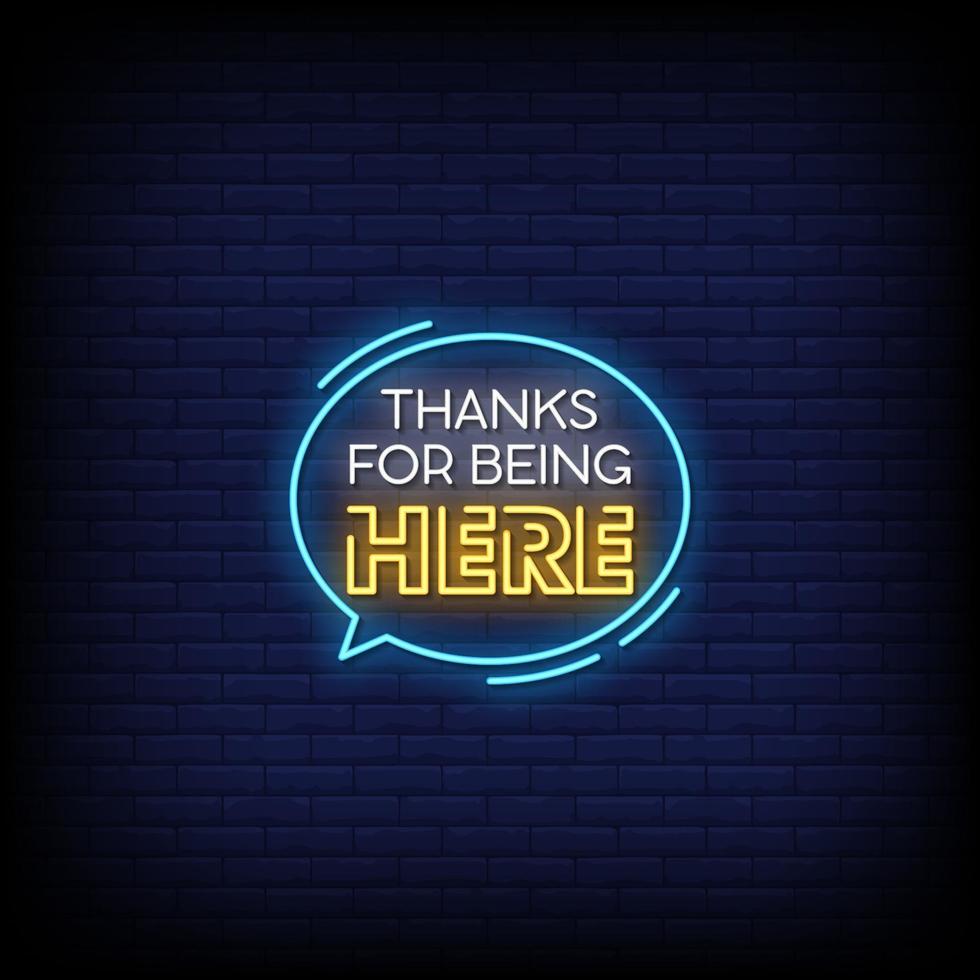 Thanks For Being Here Neon Signs Style Text Vector