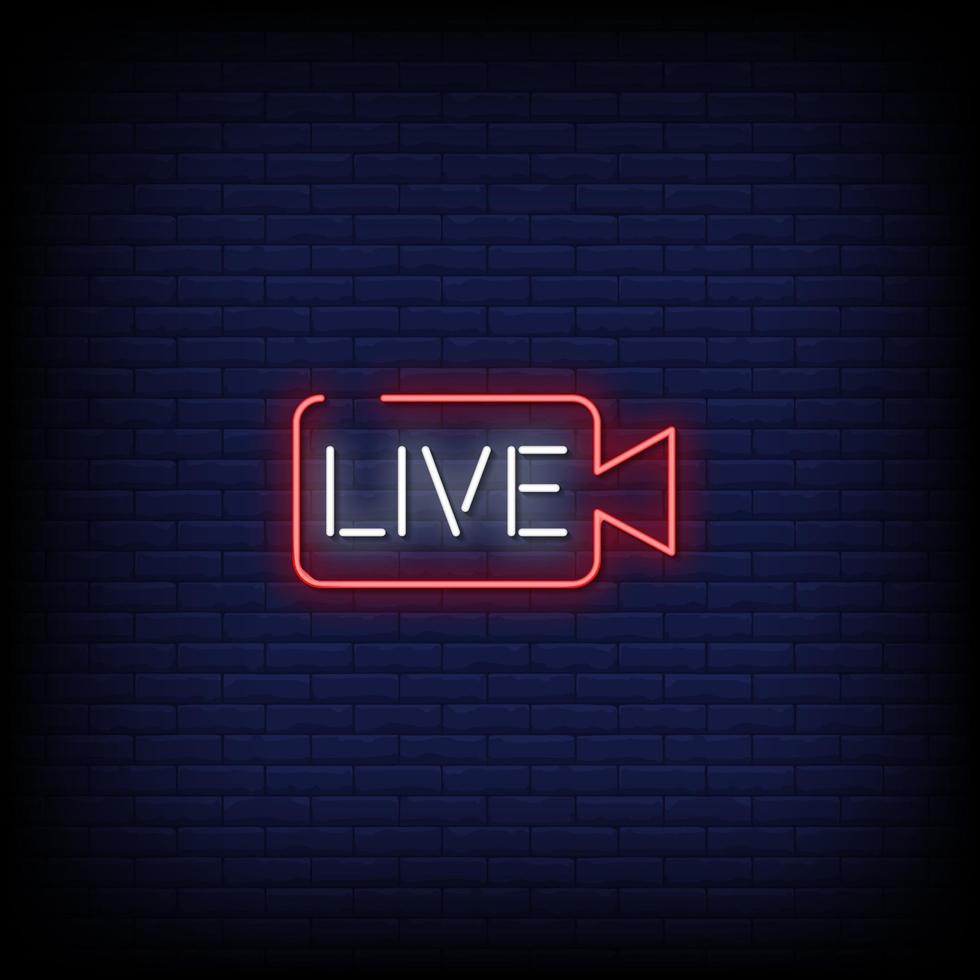 Live Neon Signs Style Text Vector