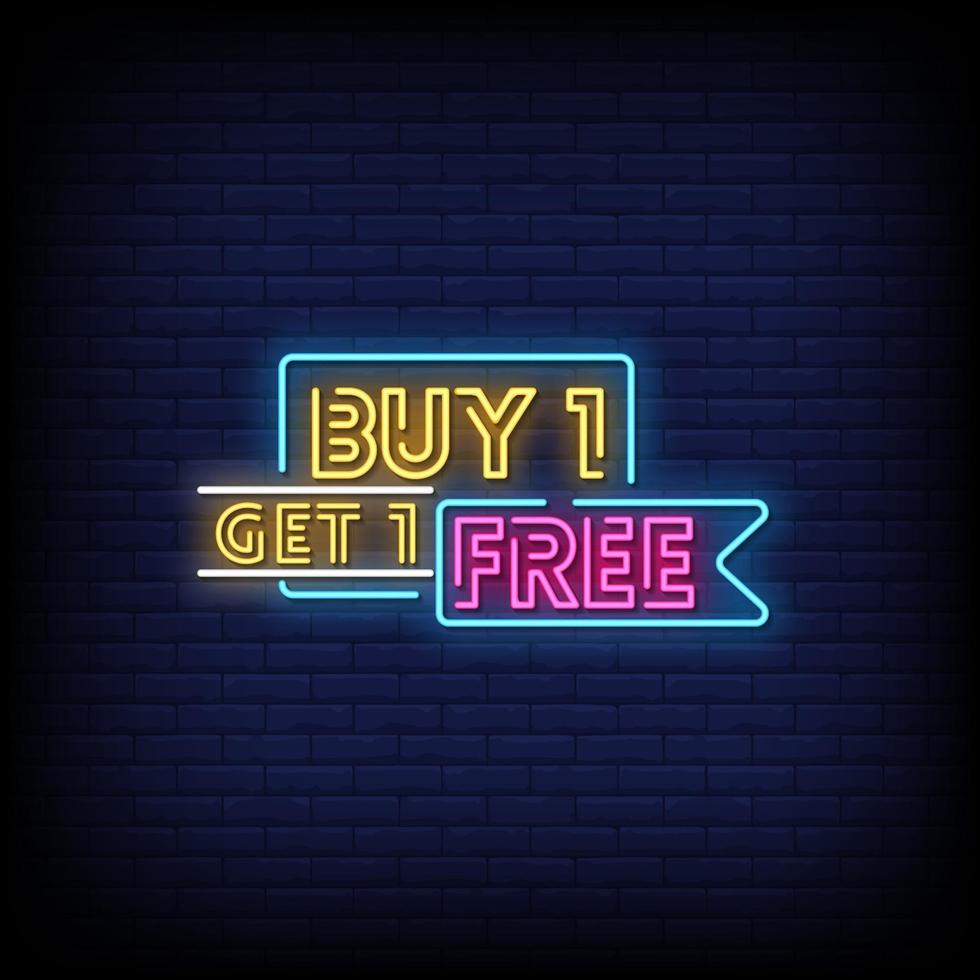 Buy One Get One Free Neon Signs Style Text Vector