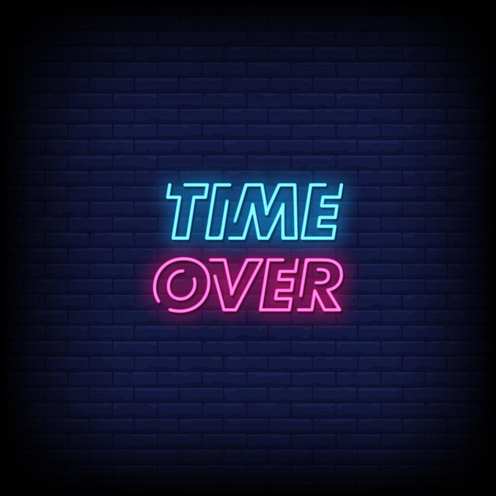 Time Over Neon Signs Style Text Vector