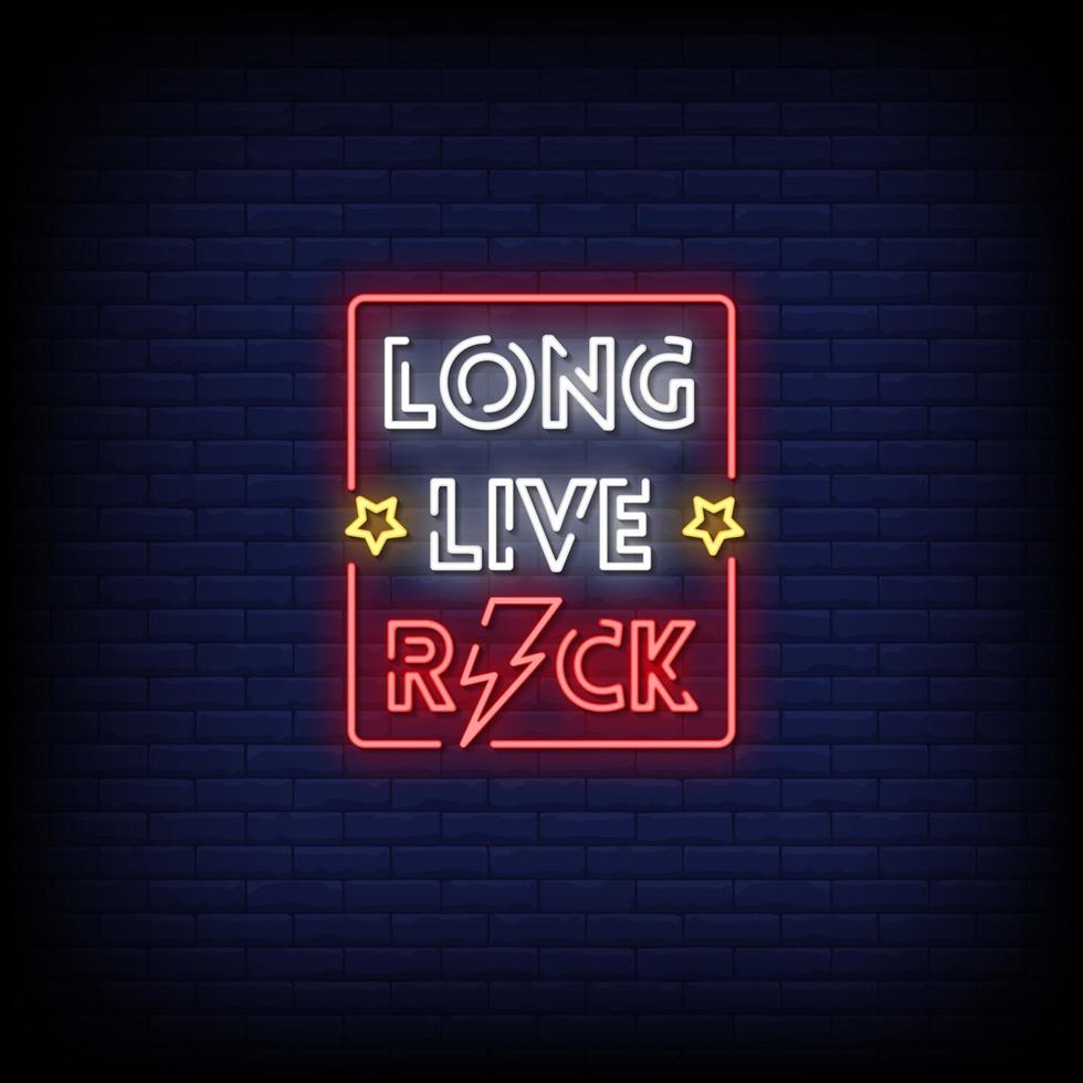 Long Live Rock Neon Signs Style Text Vector