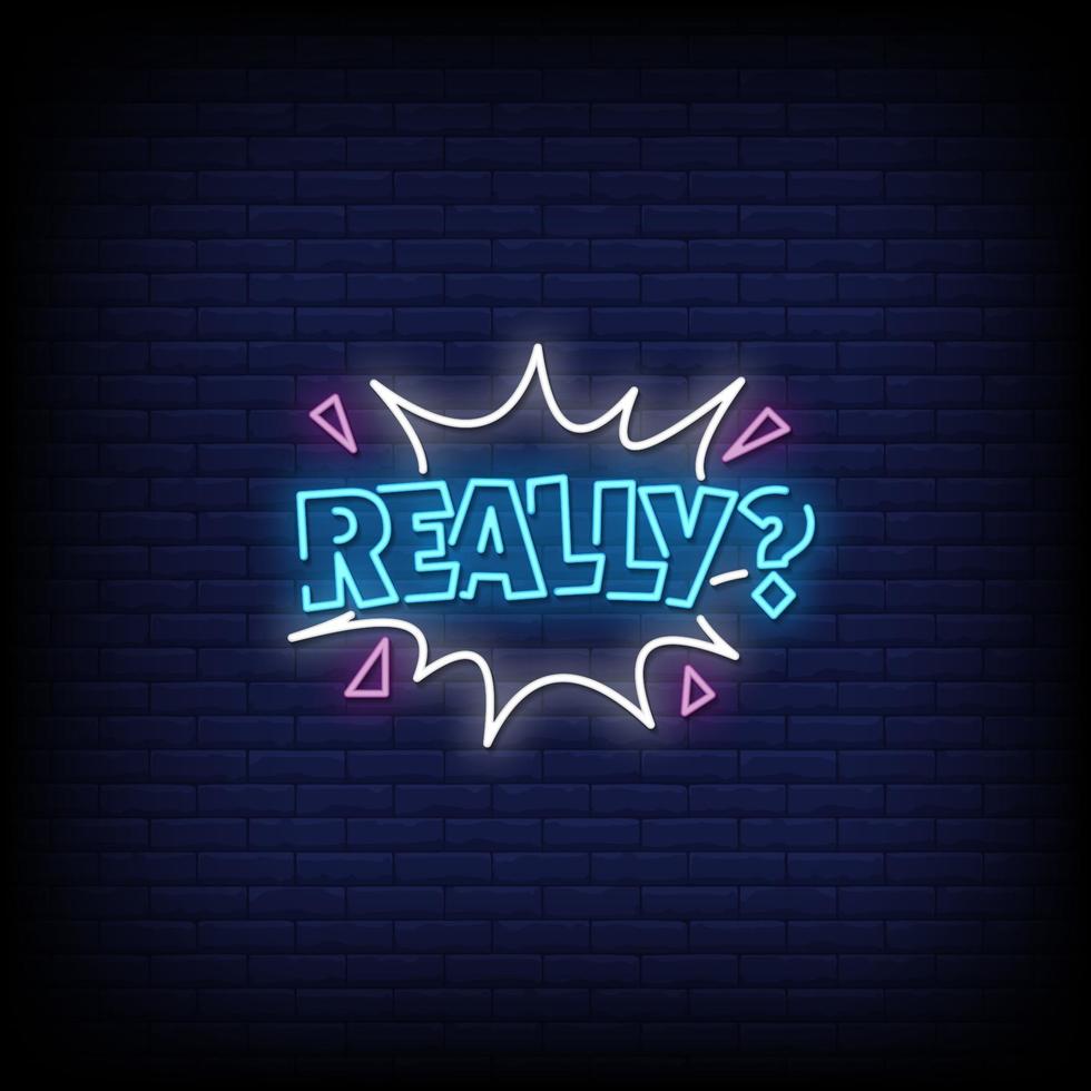 Really Neon Signs Style Text Vector