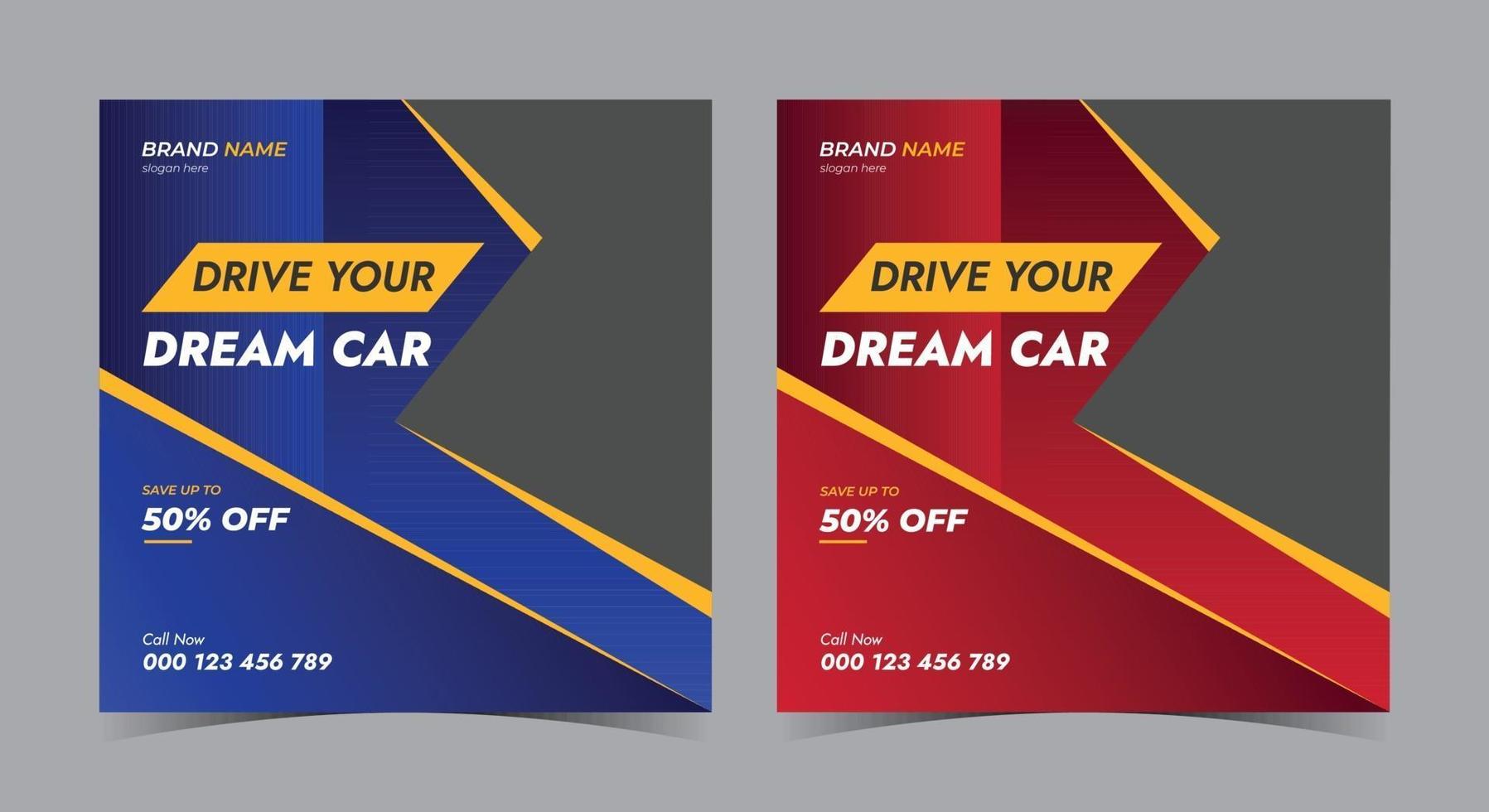 Drive your dream car social media, car rent , auto motive social media post and flyer vector