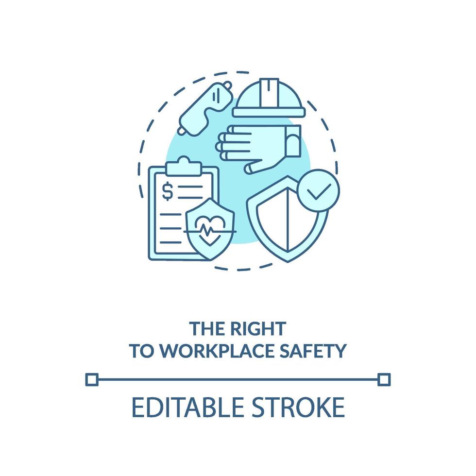 The right to workplace safety blue concept icon vector