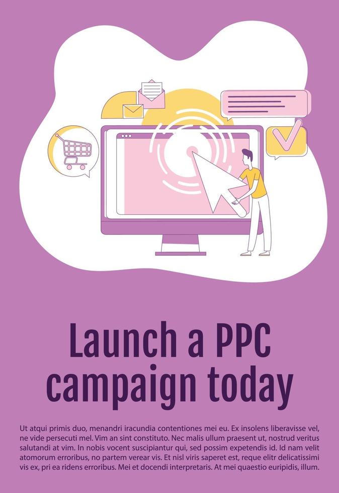 Launch PPC campaign today poster flat silhouette vector template. Advertising brochure, booklet one page concept design with cartoon characters. Pay per click marketing flyer, leaflet with text space