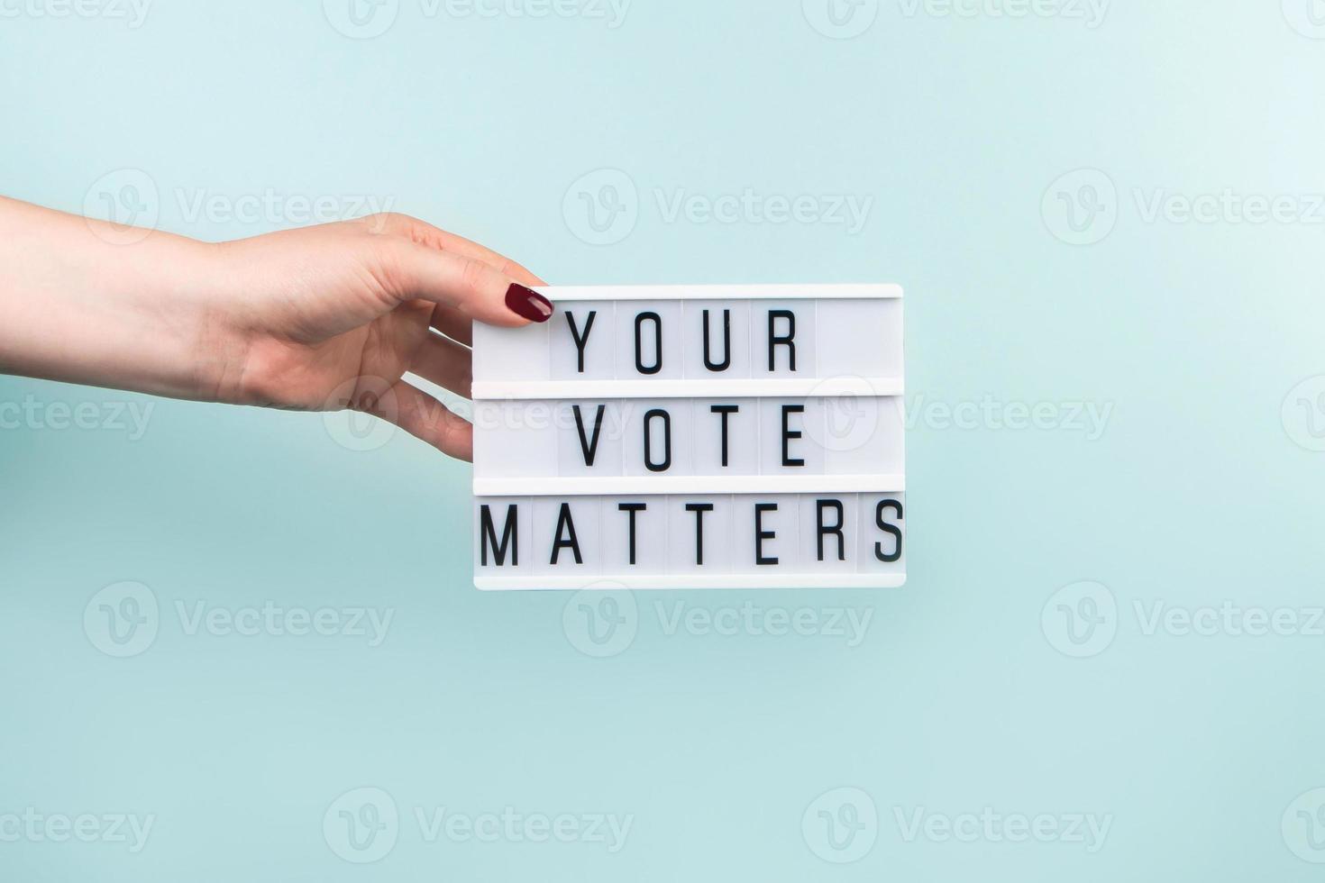 Your vote matters sign photo