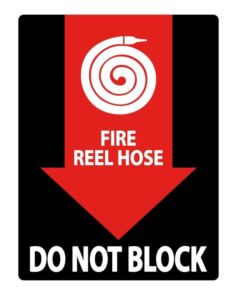Fire Reel Hose Do Not Block Sign on white background vector