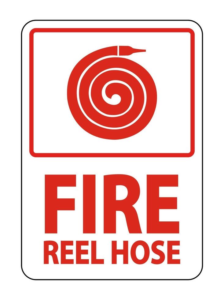 Fire Reel Hose Sign on white background vector