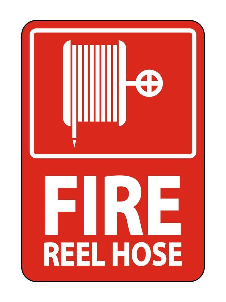 Fire Reel Hose Sign on white background vector