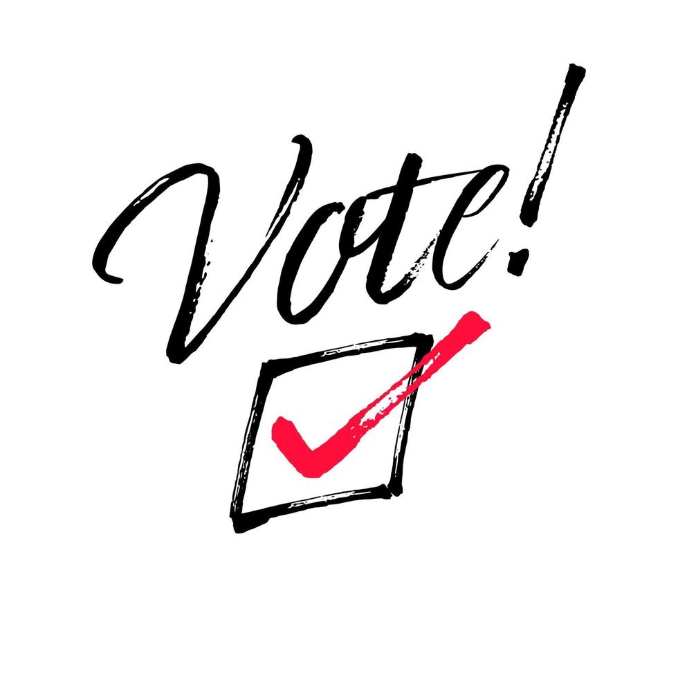 Vote with check mark symbol calligraphy. Brush painted hand lettering. Check Box. vector