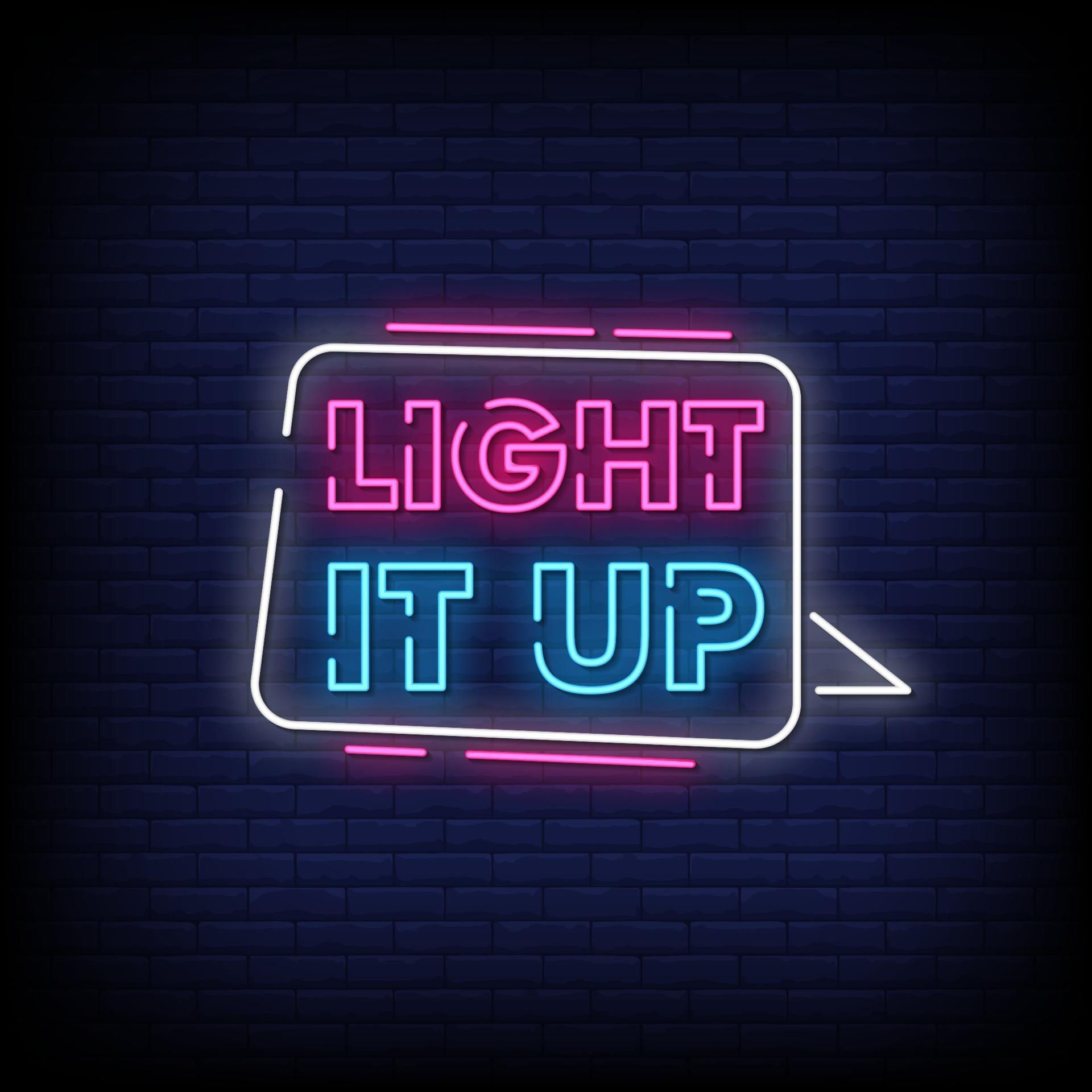 Light It Up Neon Signs Style Text Vector 2263015 Vector Art at Vecteezy