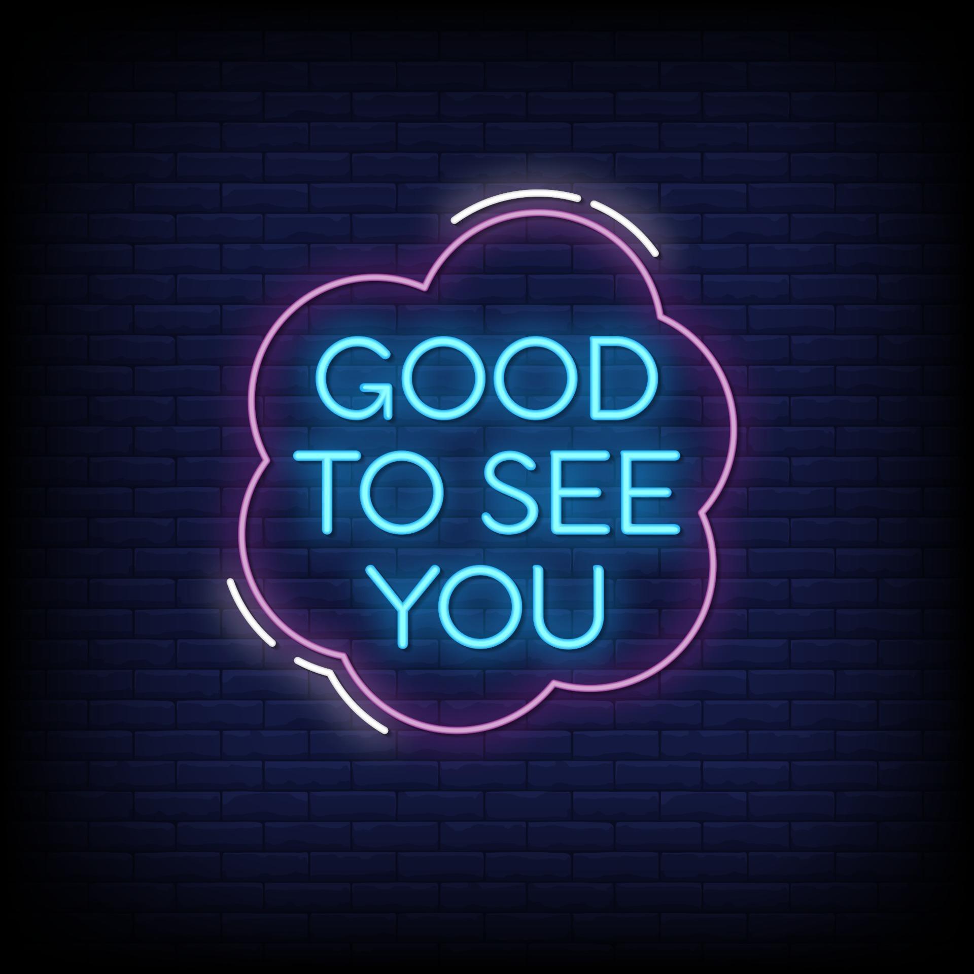 Good To See You Neon Signs Style Text Vector 2263024 Vector Art at Vecteezy