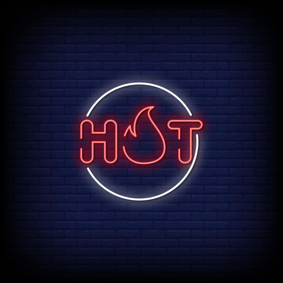 Hot  Neon Signs Style Text Vector