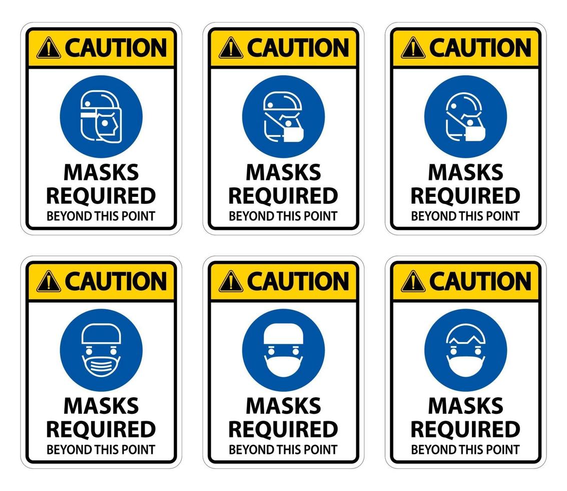 Caution Symbol Masks Required Beyond This Point Sign vector