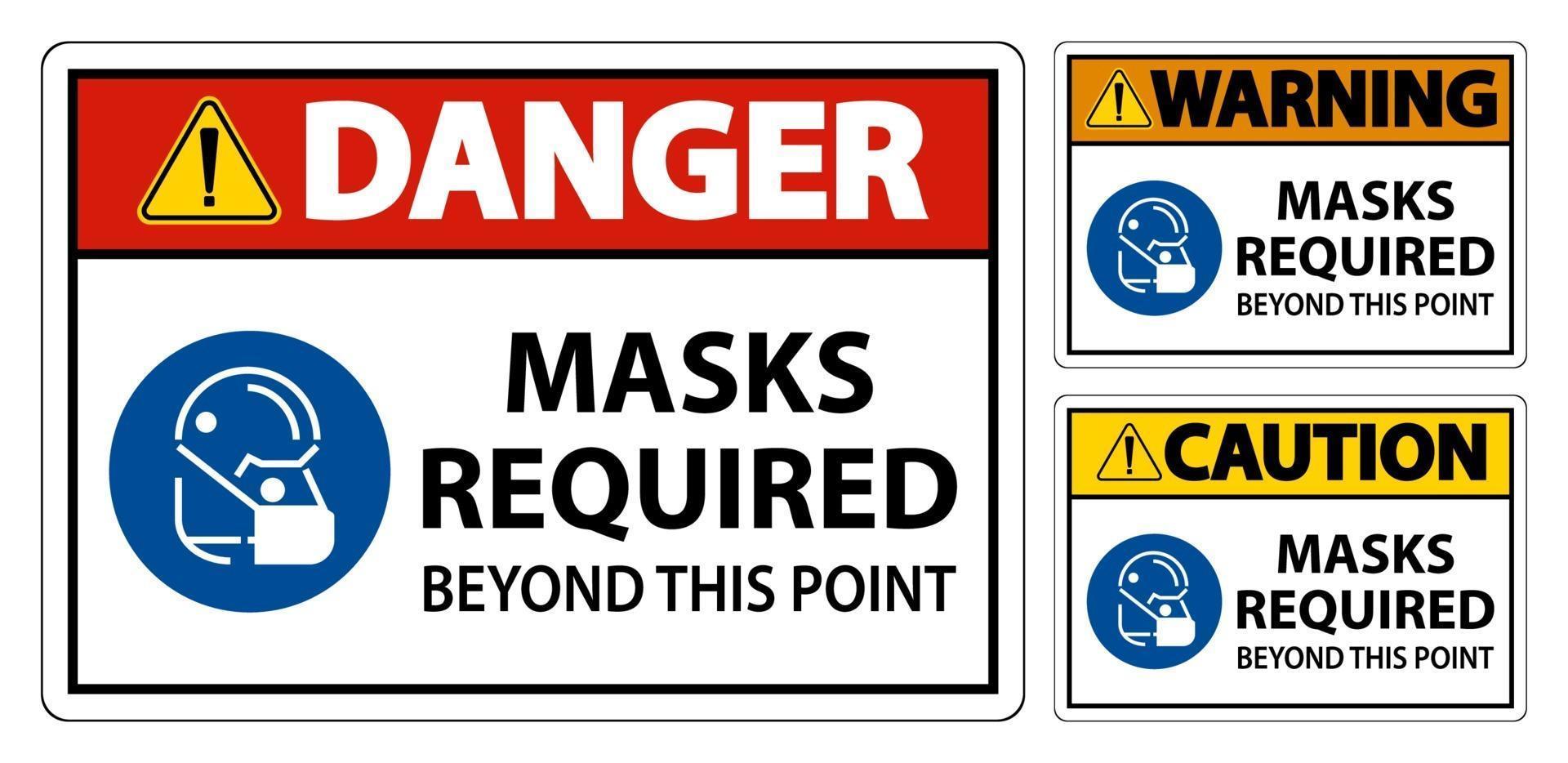 Symbol Masks Required Beyond This Point Sign vector