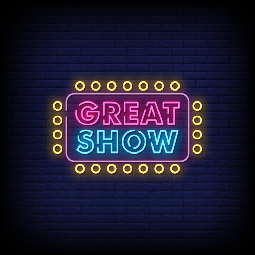 Great Show Neon Signs Style Text Vector