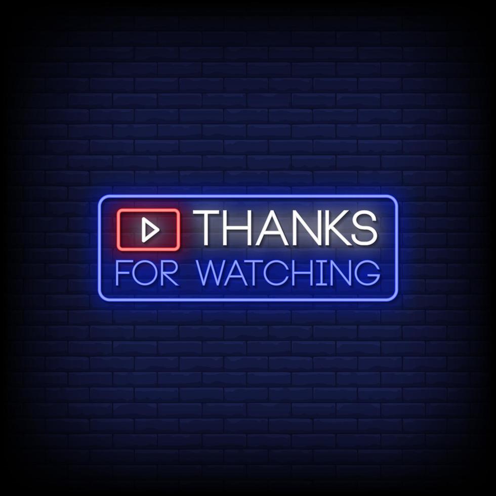 Thanks For Watching Neon Signs Style Text Vector