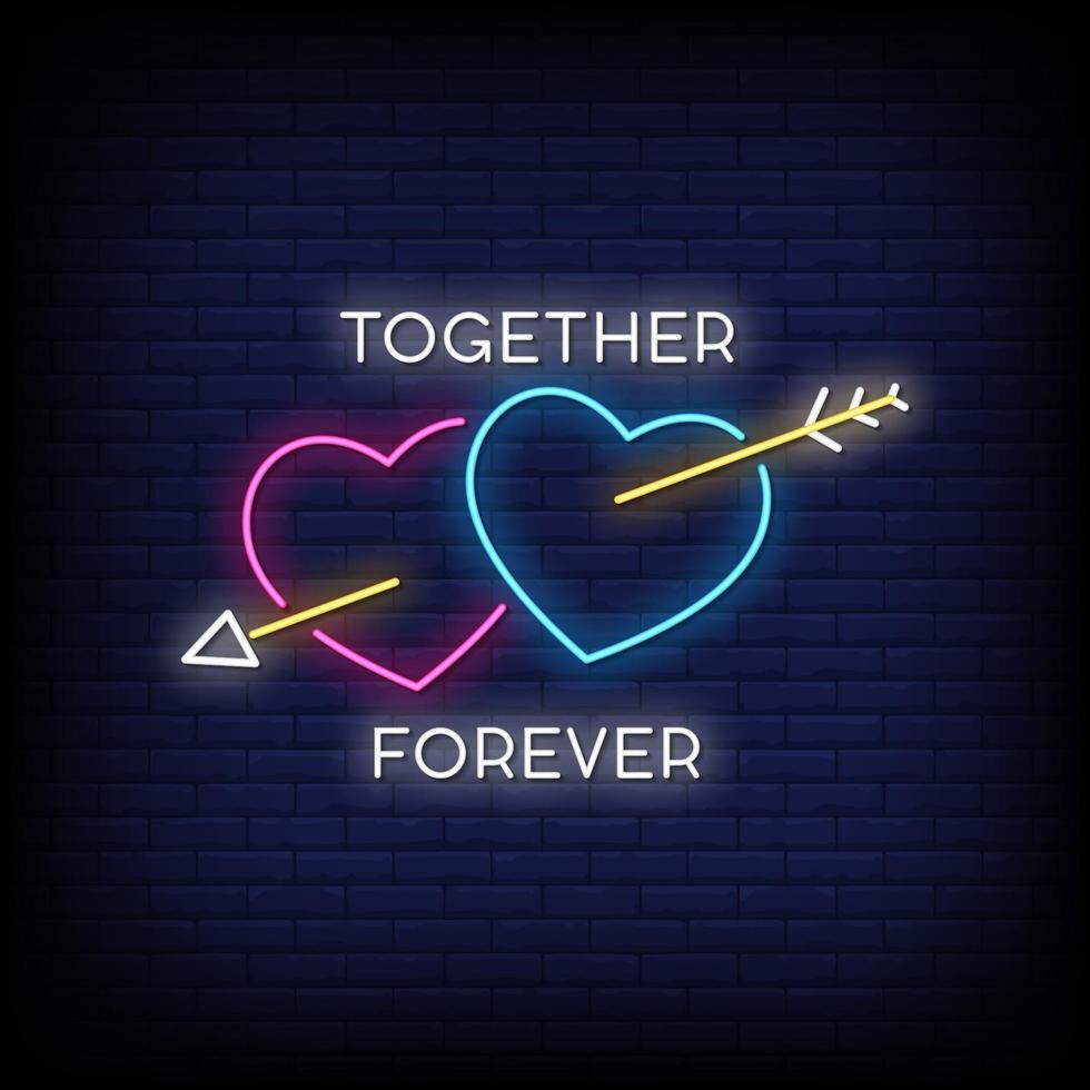 Together Forever Neon Signs Style Text Vector