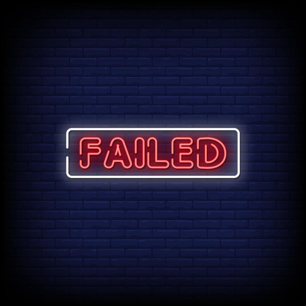 Failed Neon Signs Style Text Vector