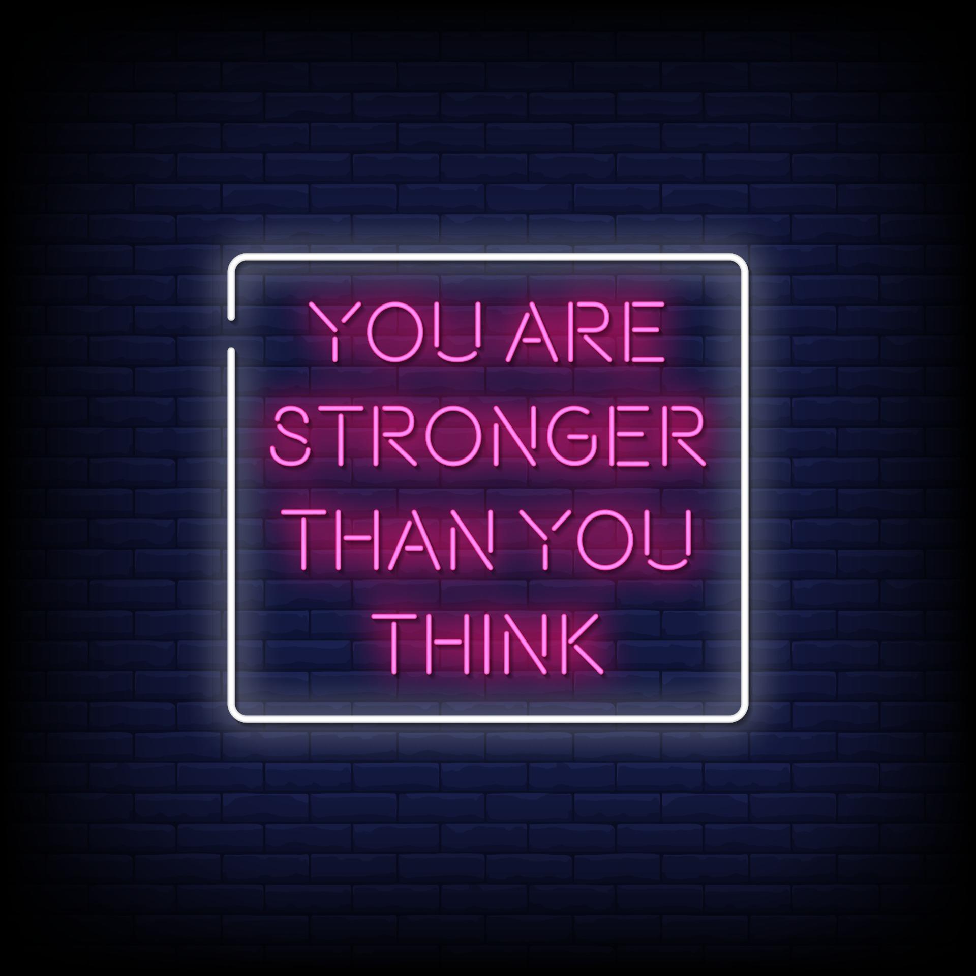 You are Stronger Neon Signs Style Text Vector 2267593 Vector Art at