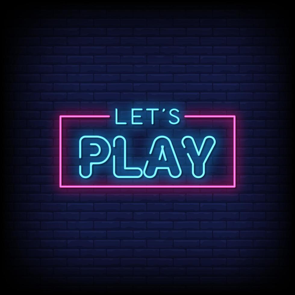 Lets Play Neon Signs Style Text Vector