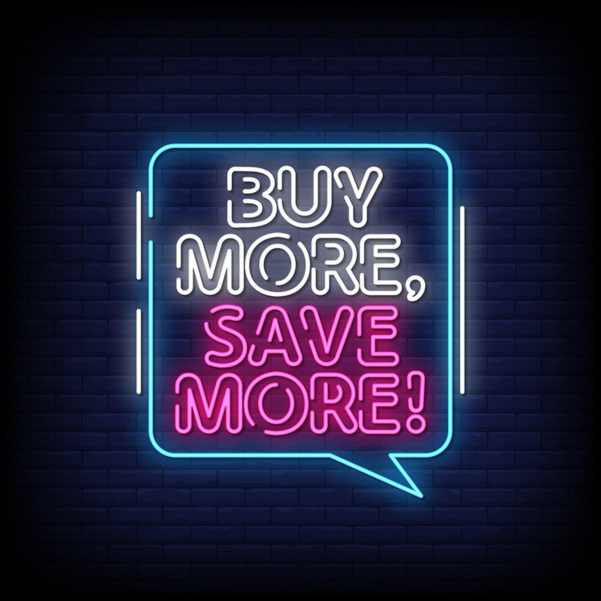 Buy More Save More Neon Signs Style Text Vector 2267643 Vector Art at