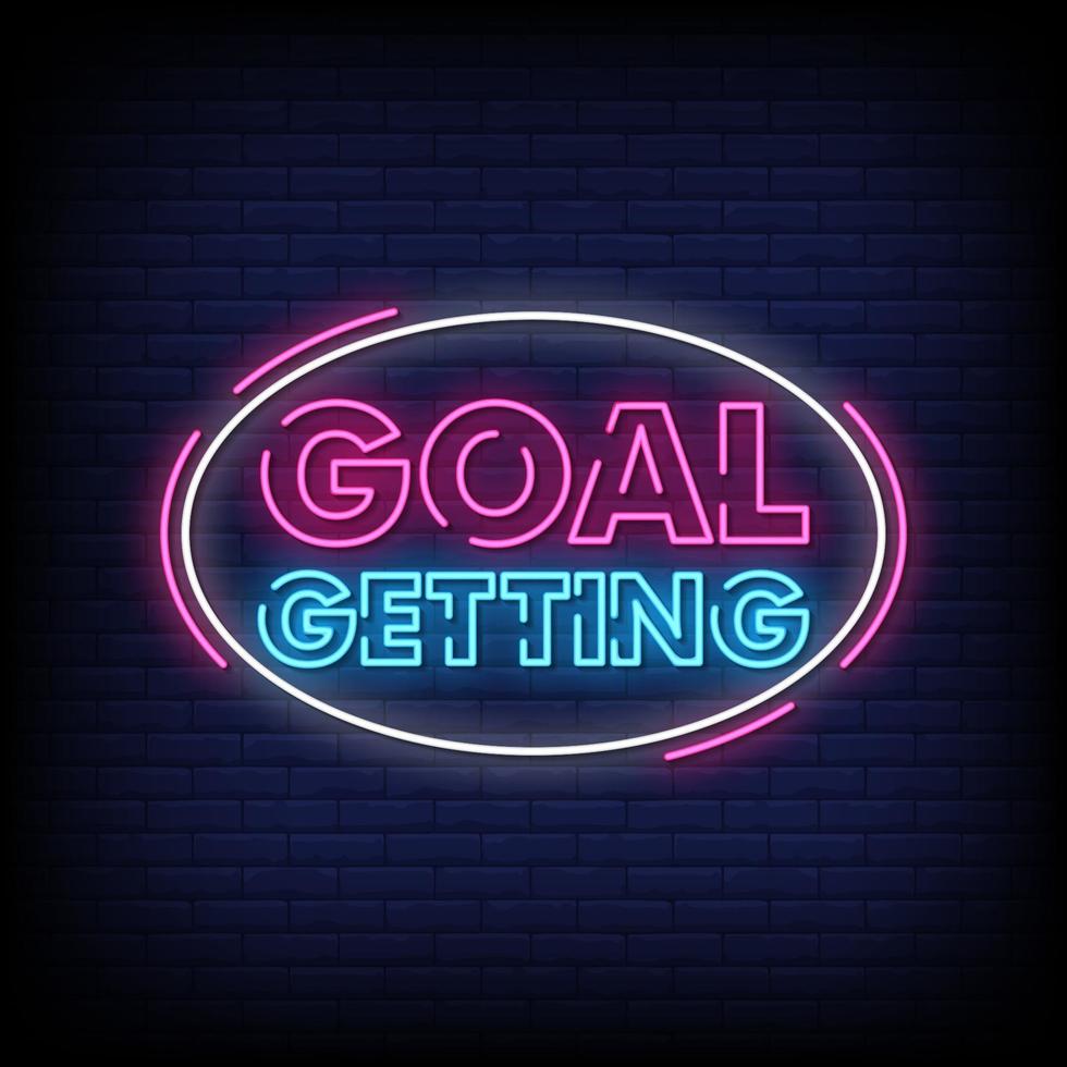 Goal Getting Neon Signs Style Text Vector