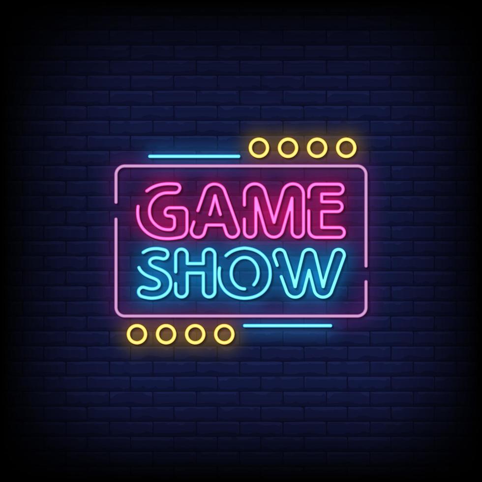 Game Show Neon Signs Style Text Vector