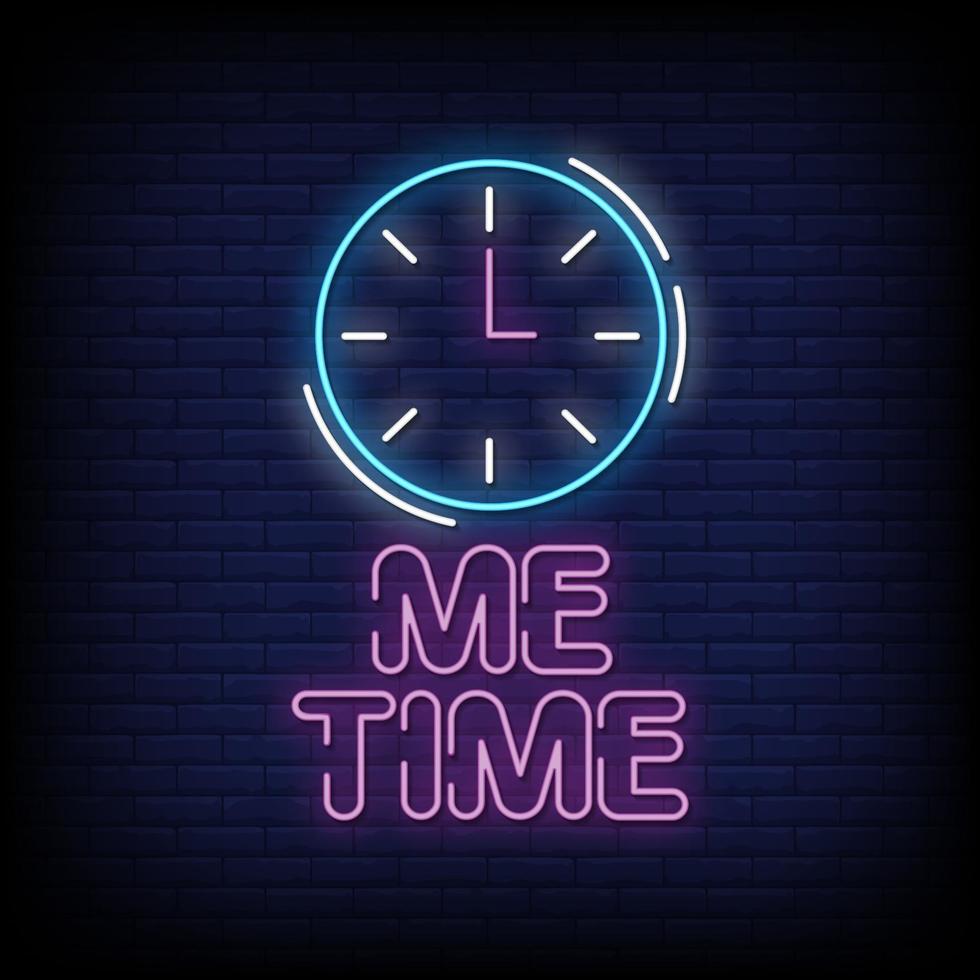 Me Time Neon Signs Style Text Vector