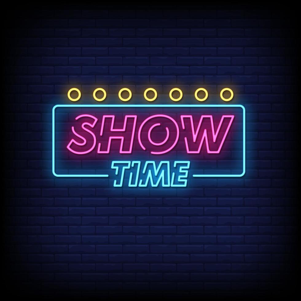 Show TIme Neon Signs Style Text Vector