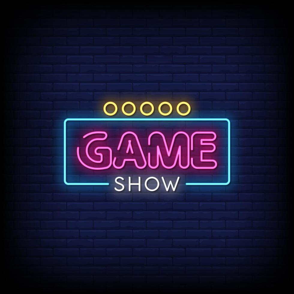 Game Show Neon Signs Style Text Vector