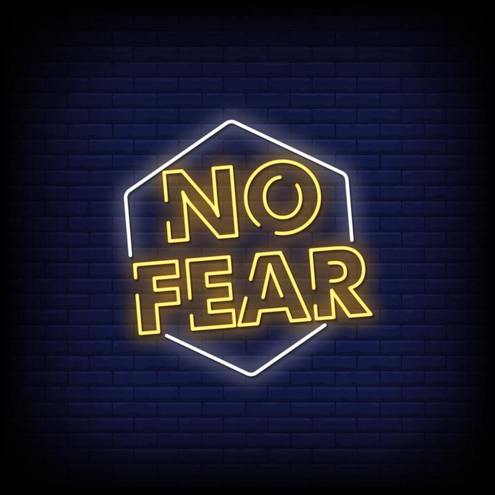 No Fear Neon Signs Style Text Vector