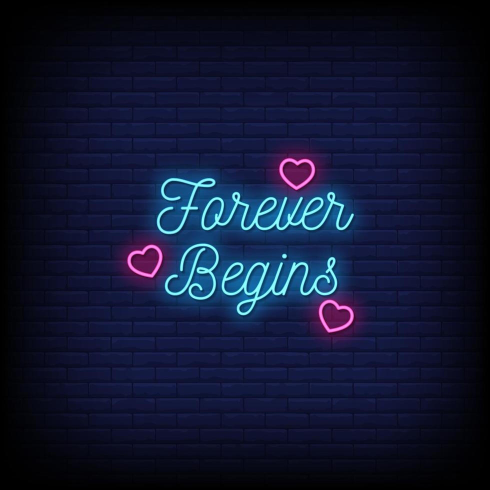 Forever Begin Neon Signs Style Text Vector