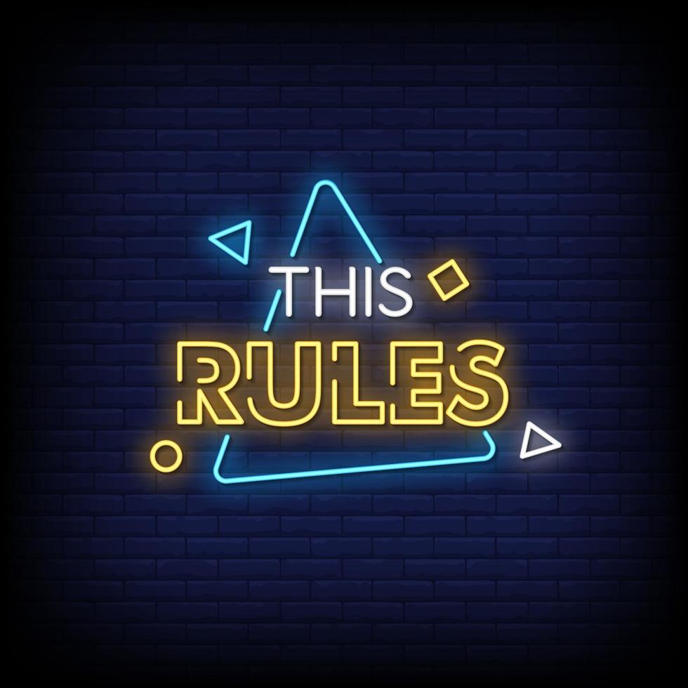 This Rules Neon Signs Style Text Vector