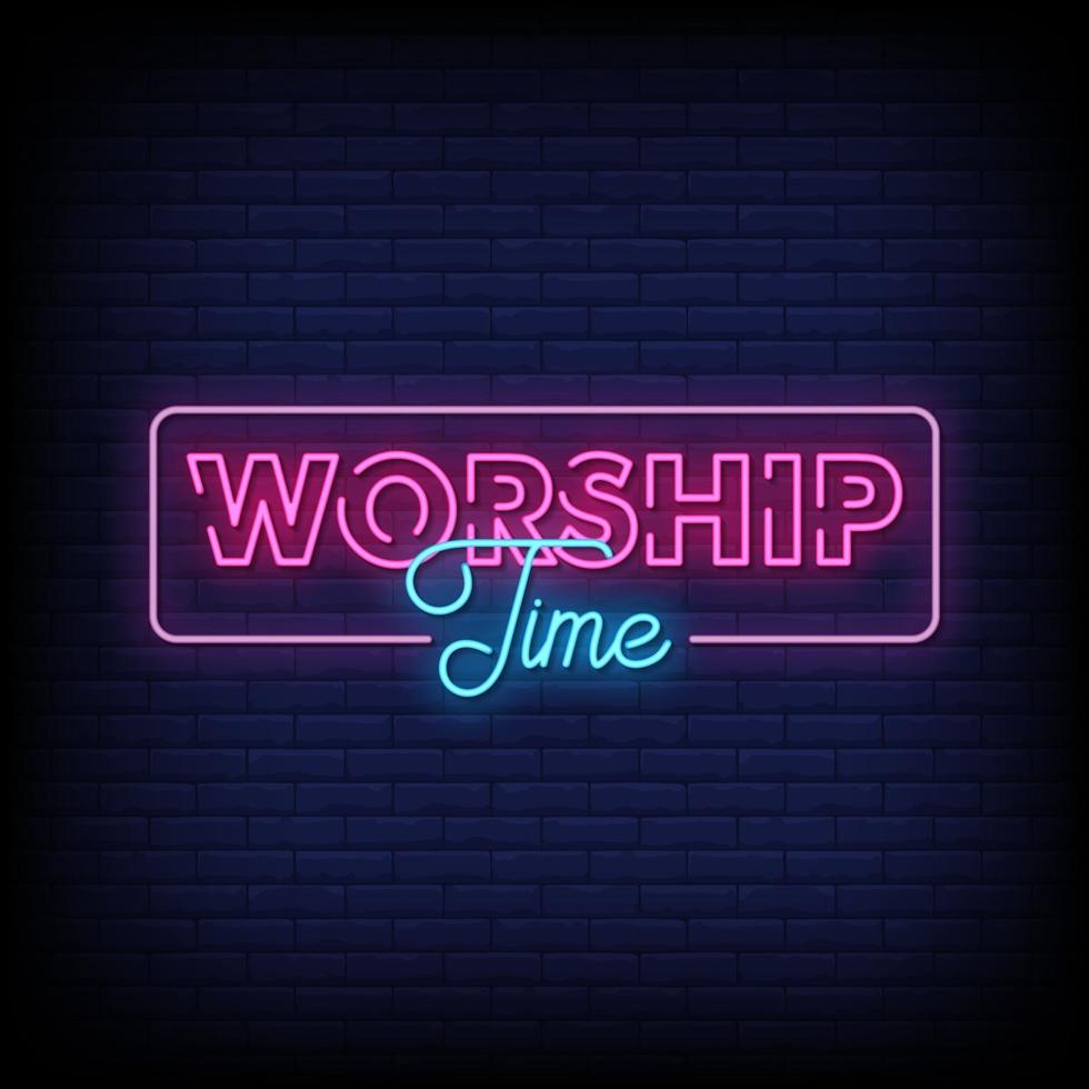 Worship Time Neon Signs Style Text Vector
