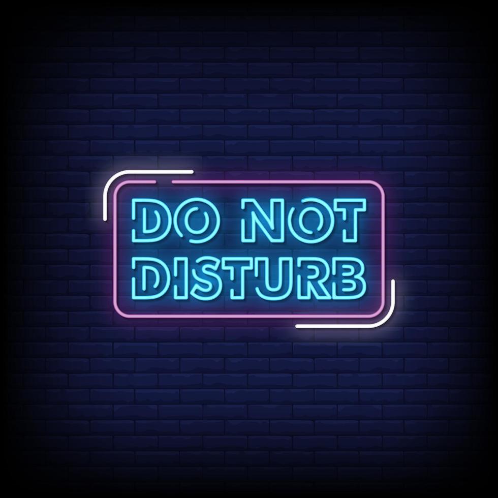 Please Do Not Disturb Neon Signs Style Text Vector